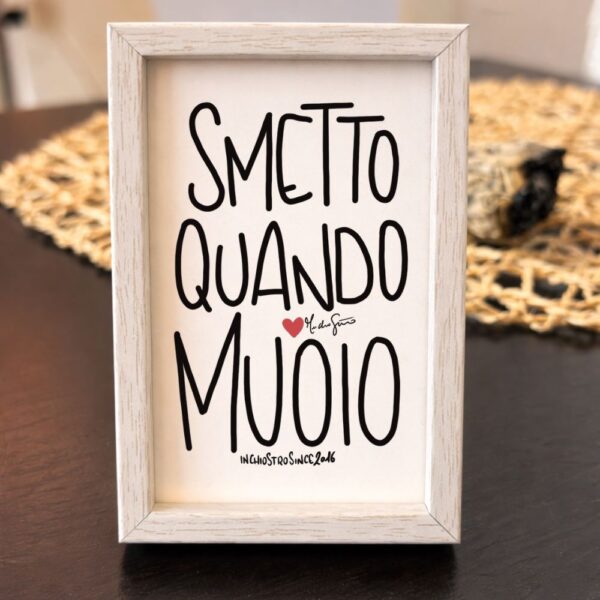 Smetto quando muoio