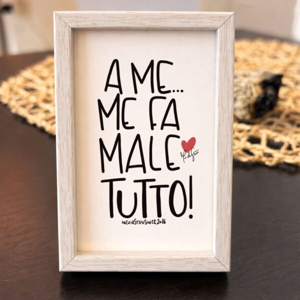 A me me fa male tutto