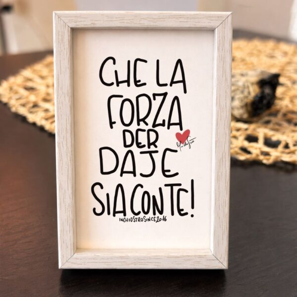 Che la forza der daje sia con te