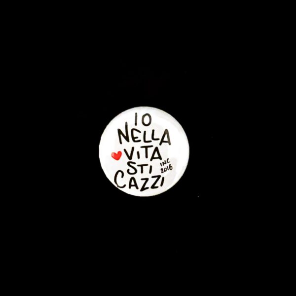 Io nella vita sti cazzi