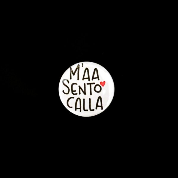 Maa sento calla