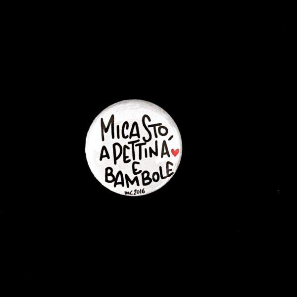 Mica sto a pettina le bambole